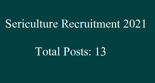 Sericulture-Assam-Recruitment-2021